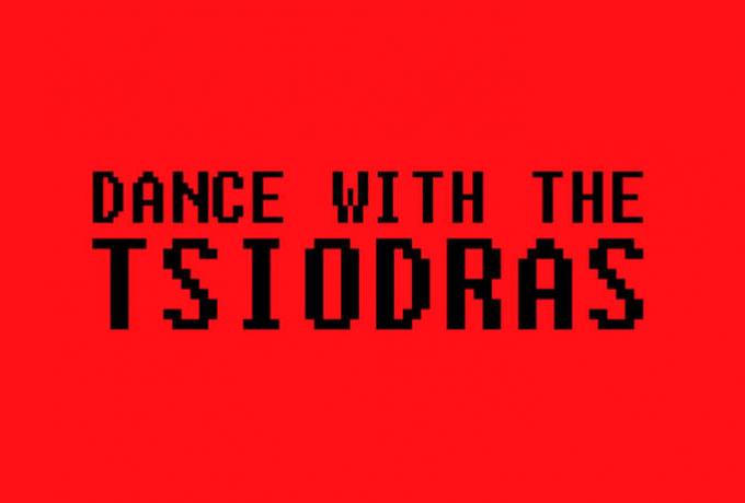 dance with the tsiodras